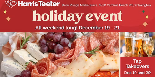 Holiday Events at Harris Teeter Beau Rivage Marketplace