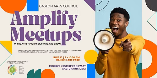 Gaston Arts Council: Amplify Meetups