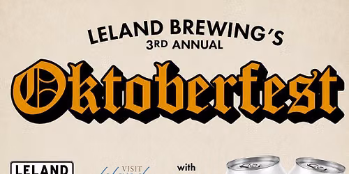 \ud83c\udf7a Leland Brewing's 3rd Annual Oktoberfest \ud83c\udf42\ud83c\udde9\ud83c\uddea