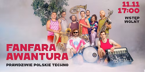 Fanfara Awantura - Prawdziwie Polskie Techno