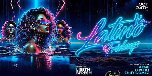 Latino Fridays at The Grand Nightclub 10.24.25