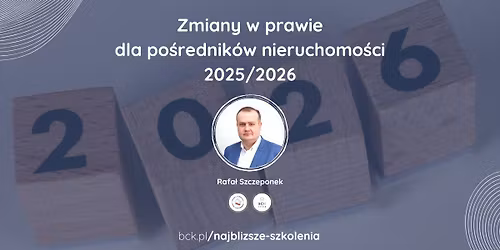 Zmiany prawne dla po\u015brednik\u00f3w nieruchomo\u015bci 2025\/2026