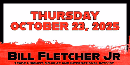 Bill Fletcher Jr: American Fascism and Its Opposition