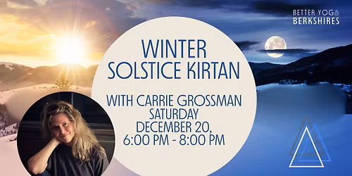 Winter Solstice Kirtan with Carrie Grossman & Friends