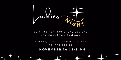 Downtown Redmond Ladies' Night