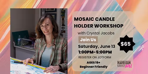 Mosaic Candle Holder Workshop, 18+ Beginner Friendly, June 13th, All Supplies Included