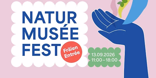 Naturmus\u00e9e Fest 2026