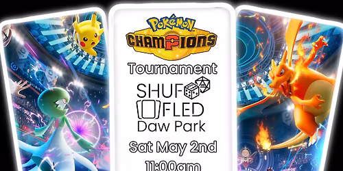 [Shuffled Daw Park] PKM VGC Champions Tournament