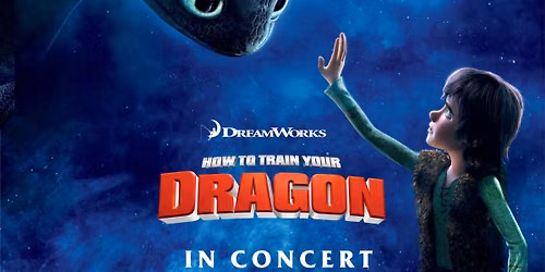 How To Train Your Dragon - In Concert - Calgary