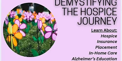 Demystifying Hospice: Seminar & Panel Of Experts