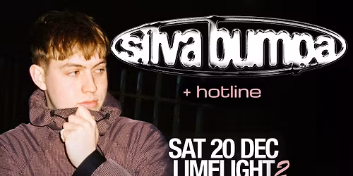 SHINE -- Silva Bumpa + HOTLINE