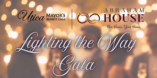 2026 Utica Mayor's Benefit Gala benefiting Abraham House