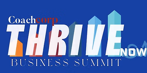 THRIVEnow Business Summit