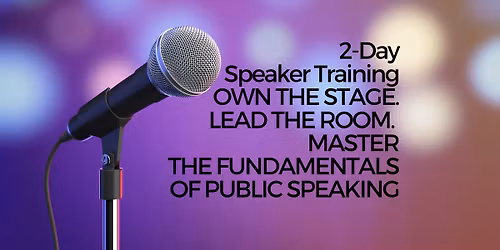 Speaking Up! 2 Day Speaker Training