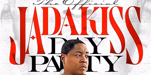 The Official JADAKISS Day Party