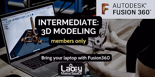 INTERMEDIATE: 3D Modeling