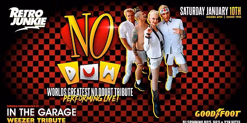 NO DUH (No Doubt Tribute) + IN THE GARAGE (Weezer Tribute)... LIVE!