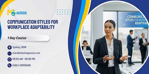 Communication Styles for Workplace Adaptability \u2013 1 Day Course | Sydney