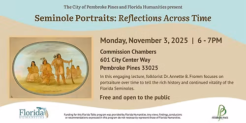 Florida Talks - Seminole Portraits: Reflections Across Time
