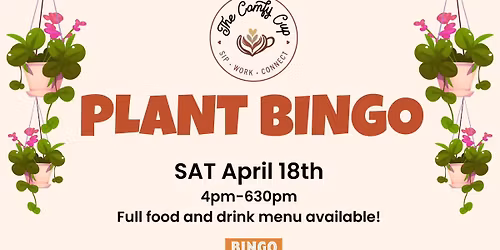Plant Bingo @ The Comfy Cup