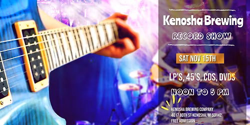 Kenosha Brewing Record Show