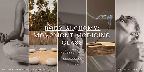 BODY ALCHEMY: FREE Movement Medicine Class