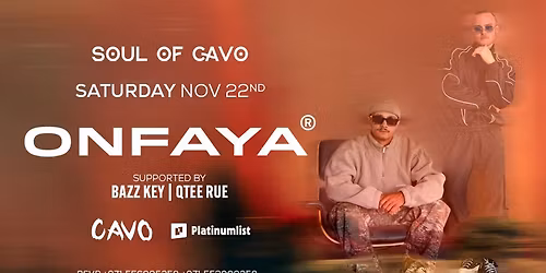 Soul of Cavo Presents Onfaya Live in Dubai