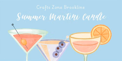 BYOB Martini Candle Sunday Night Out