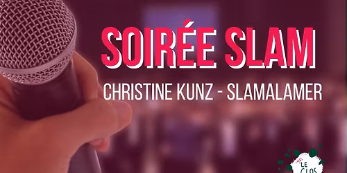 Soir\u00e9e slam, performance et sc\u00e8ne ouverte