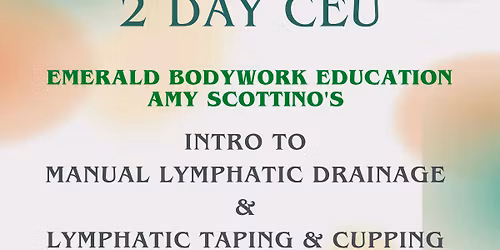 Intro to MLD and Lymphatic Taping & Cupping 