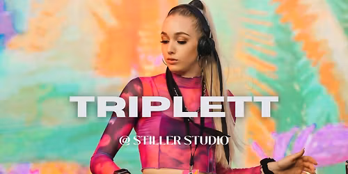 DJ TRIPLETT @ STILLER STUDIO 20\/12