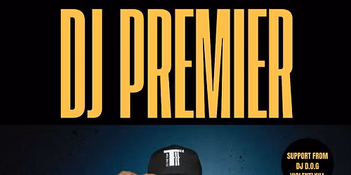 DJ PREMIER - Exclusive Intimate Show (Belfast)