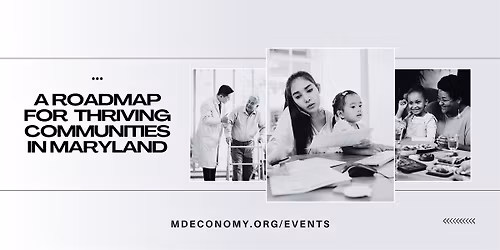 A Roadmap for Thriving Communities in Maryland