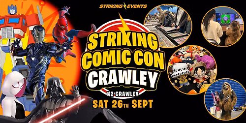 Striking Comic Con - Crawley