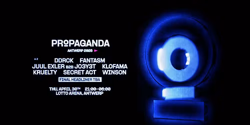 Propaganda Antwerp 2026