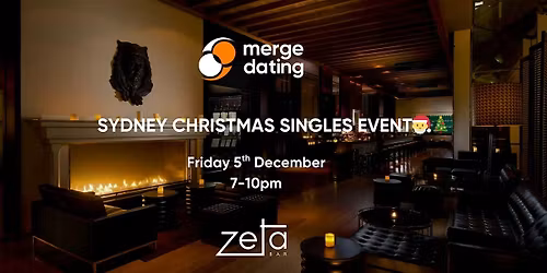 Sydney Singles Event | Zeta Bar | Friday 5th Dec | Ages 30-40 \u2013 Sydney CBD