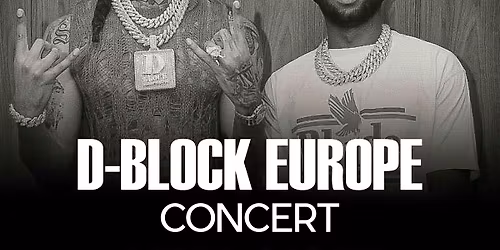 D-Block Europe Concert After Party at Twenty Two Dublin Fri 28th Nov