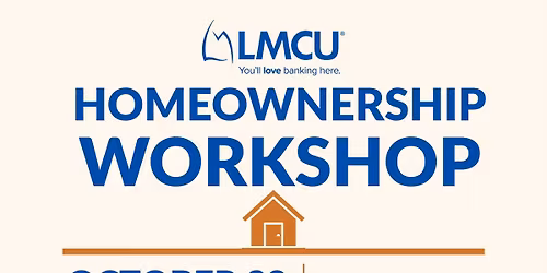LMCU Homeownership Workshop