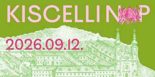 KISCELLI NAP 2026 | Mariazellt\u0151l Kiscellig