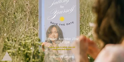 Falling for Yourself | Day Retreat