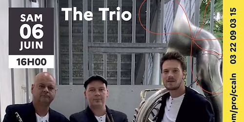 \ud83c\udfb7 The Trio - CONCERT