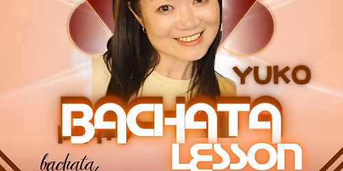 \u3010El coco\u3011Bachata Lesson 10\u6708