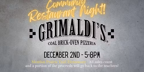 Community Restaurant Night - Grimaldi's