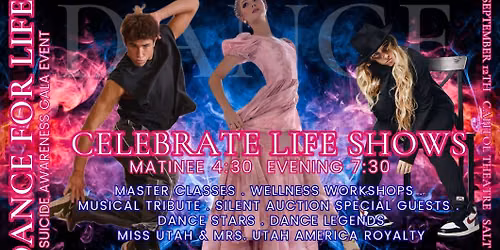 Dance for Life - Suicide Awareness Gala at Capitol Theatre - Salt Lake City
