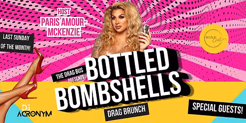 Bottled Bombshells Drag Brunch - Scottsdale