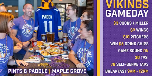 Vikings Gameday at Pints & Paddle (Ravens)