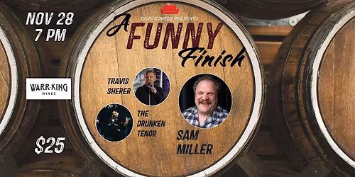 Comedy! A Funny Finish: Sam Miller!