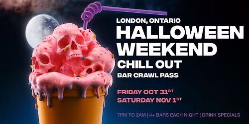 Fright Night + Screams & Shots Weekend Pass \u2013 London, Ontario 2025