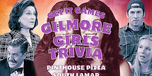 Gilmore Girls Trivia