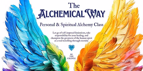 The Alchemical Way Personal and Spiritual Development Class